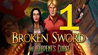 Broken Sword 5 La Maldición De La Serpiente Gameplay Español Parte 1 TheJairovY