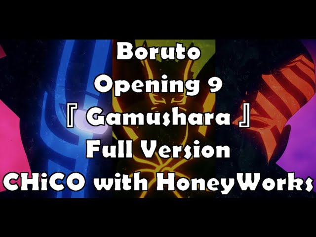 Boruto: Naruto Next Generations, Opening 9 - Gamushara