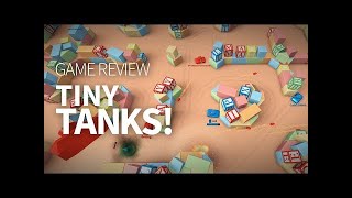 Tiny Tanks! Game Review
