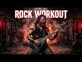 Workout Rock Music 🔥 High Energy Hard Rock Gym Motivation Mix (Beast Mode Training)