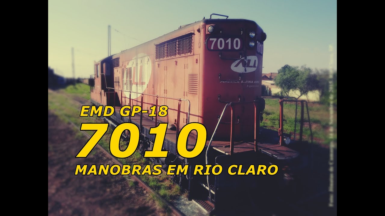 EMD GP18 7010 (2015-2018) - Manobras em Rio Claro - YouTube