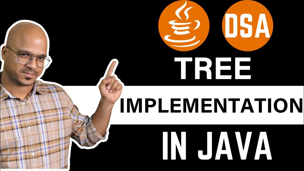 Tree Implementation in Java | DSA - YouTube