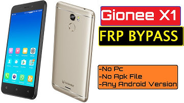 GIONEE X1/ X1s FRP Bypass || Gionee X1 Google Account Bypass Without PC All Gionee Model
