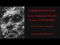 Louisferdinand cline  correspondance avec gallimard 2012 luchini  podalydes