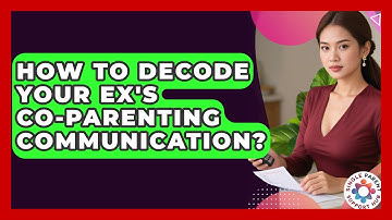 How To Decode Your Ex