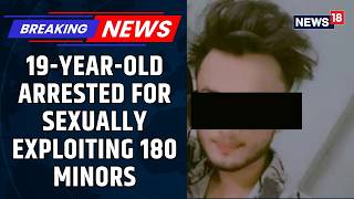 19-Year-Old Man Arrested In Amravati For Ually Exploiting 180 Minors, Filming 350 Obscene Videos