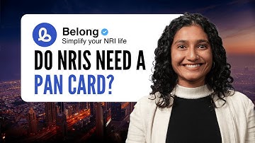 PAN Card for NRIs: Why You Need It & How to Apply (Step-by-Step Guide)