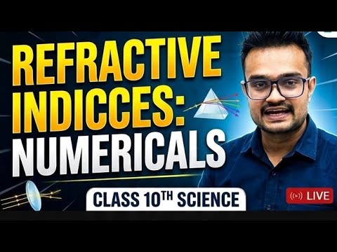 Refractive indices numericals class 10th
