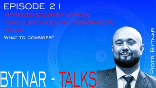 EPISODE 021 - APPROVED DOCUMENTS D AND E - TOXIC SUBSTANCES AND RESISTANCE TO THE PASSAGE OF SOUND