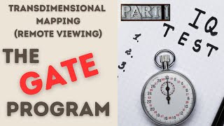 TransDimensional Mapping (Remote Viewing) the GATE Program: Part 1