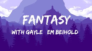 Fantasy with GAYLE , Em Beihold (Lyrics) | P!NK, Sam Smith 🎶