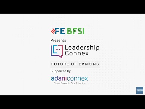 LeadershipConneX: HDFC Bank sees new technologies empowering anytime banking in the customer’s hands