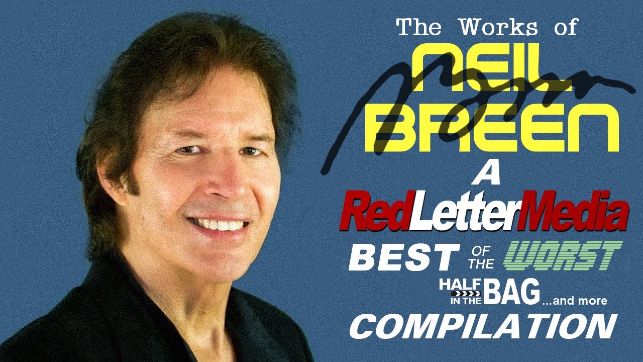 Best of the Worst / Half in the Bag - The Neil Breen Compilation