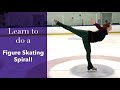 Learn To do a Forward Spiral On Ice! -  Arabesque Tutorial