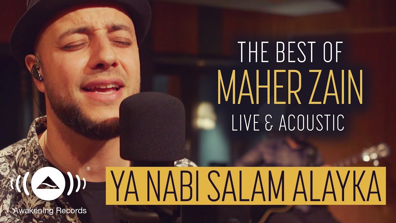 Maher Zain   Ya Nabi Salam Alayka        The Best of Maher Zain Live  Acoustic