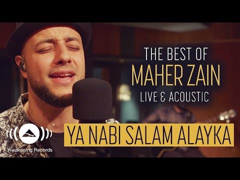 maher-zain---ya-nabi-salam-alayka-ماهر-زين-يا-نبي-سلام-عليك-|-the-best-of-maher-zain-live-&-acoustic