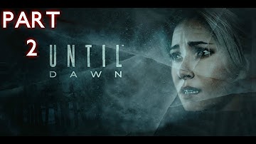 Until dawn - relationship problems part.2