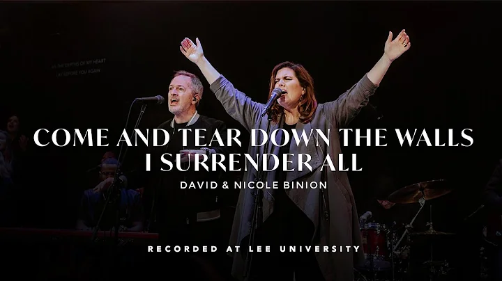 Come And Tear Down The Walls / I Surrender All | D...