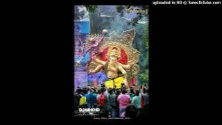 SUNO GANPATI BAPPA MORYA (EDM TRANCE MIX 0 DVJ RAJVEER CHIRGAON
