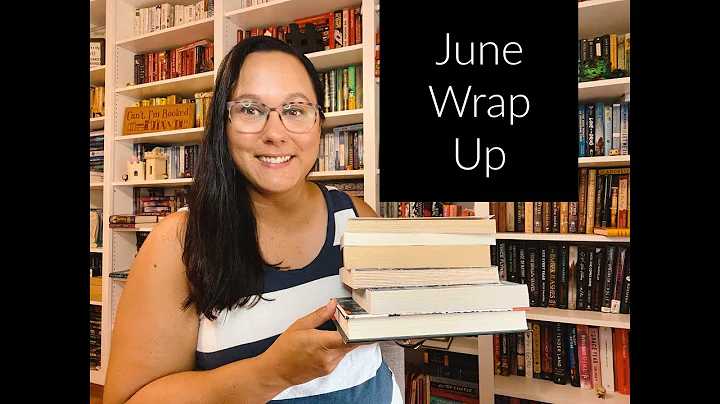 June Wrap Up