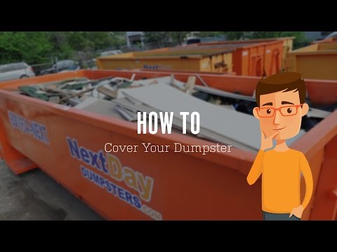How to Cover Your Dumpster