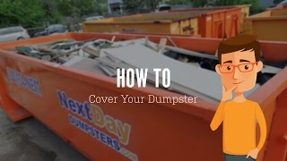 How to Cover Your Dumpster