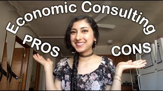 Economic Consulting Pros &amp; Cons