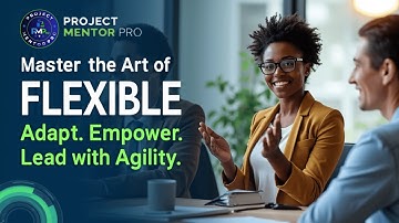 Master the Art of Flexible Project Management!