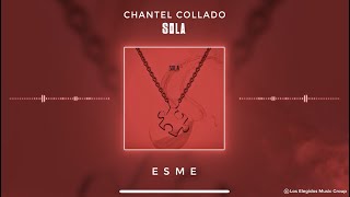 Chantel -  Sola  \