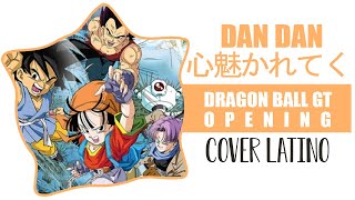 Dragon Ball GT - Opening -  Cover TV ver. chilena
