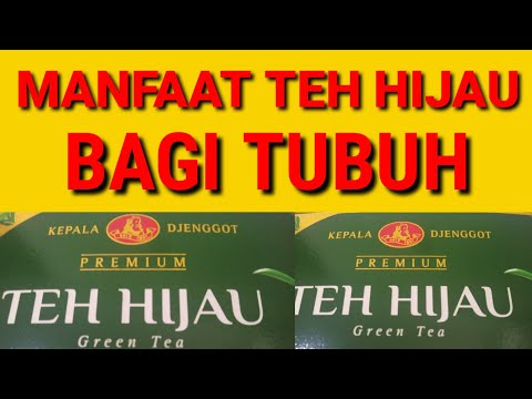 Video: Manfaat Teh Hijau