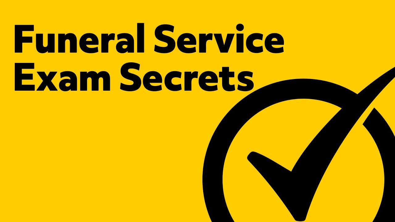 Funeral Service National Board Exam Study Guide at Erika Goodall blog