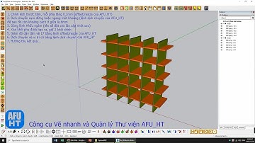 33_Hướng dẫn Các bước Khấu ngàm âm dương bằng lệnh của AFU_HT - Plugin SketchUp