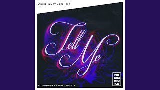 Tell Me extended Mix