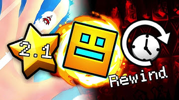 Geometry Dash 2.1 REWIND (2017 - 2023)