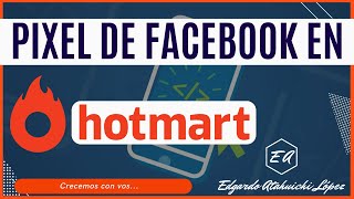 ✅ Cómo instalar el pixel de Facebook en HOTMART | Paso a paso