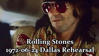 Rolling Stones - 1972-06-24 Dallas Rehearsal