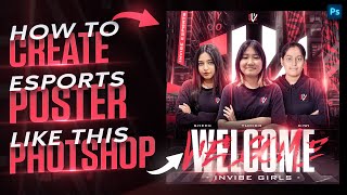 How to create a Professional Esports Poster - Esports Design in Photoshop