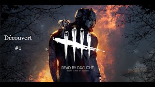 FR/PC - Découvert de Dead by Daylight (Mode Survivant)