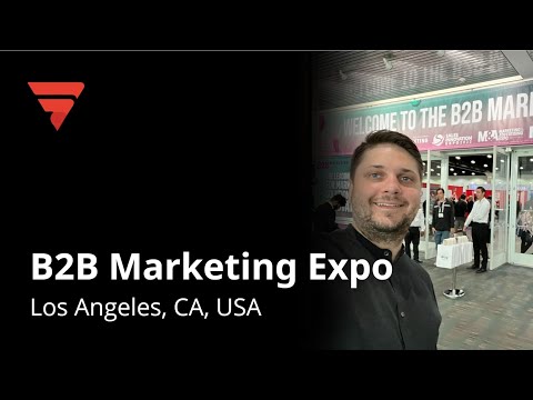 B2B Marketing Expo, Los Angeles