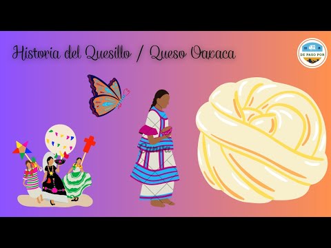 De Donde Es Originario El Quesillo