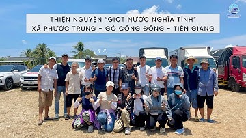 LPL LOGISTICS - Hành trình "GIỌT NƯỚC NGHĨA TÌNH" tại Xã Phước Trung, Gò Công Đông Tiền Giang