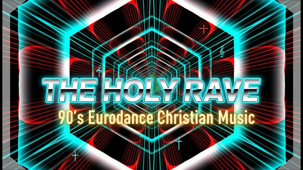 Christan Rave Mega Mix β 90's Eurodance Hits | Uplifting Christian Dance Music ...