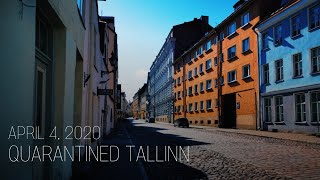 QUARANTINED TALLINN | APRIL 4