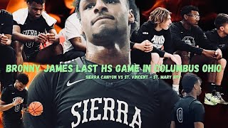 Bronny James Last HS Game In Ohio! Sierra Canyon Vs St. Vincent - St. Mary BTS 12\/17\/2022