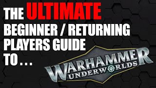 The ULTIMATE beginner / returning player guide to UNDERWORLDS!