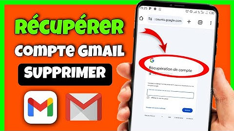 comment récupérer mon compte google supprimé || Récupérer compte Gmail
