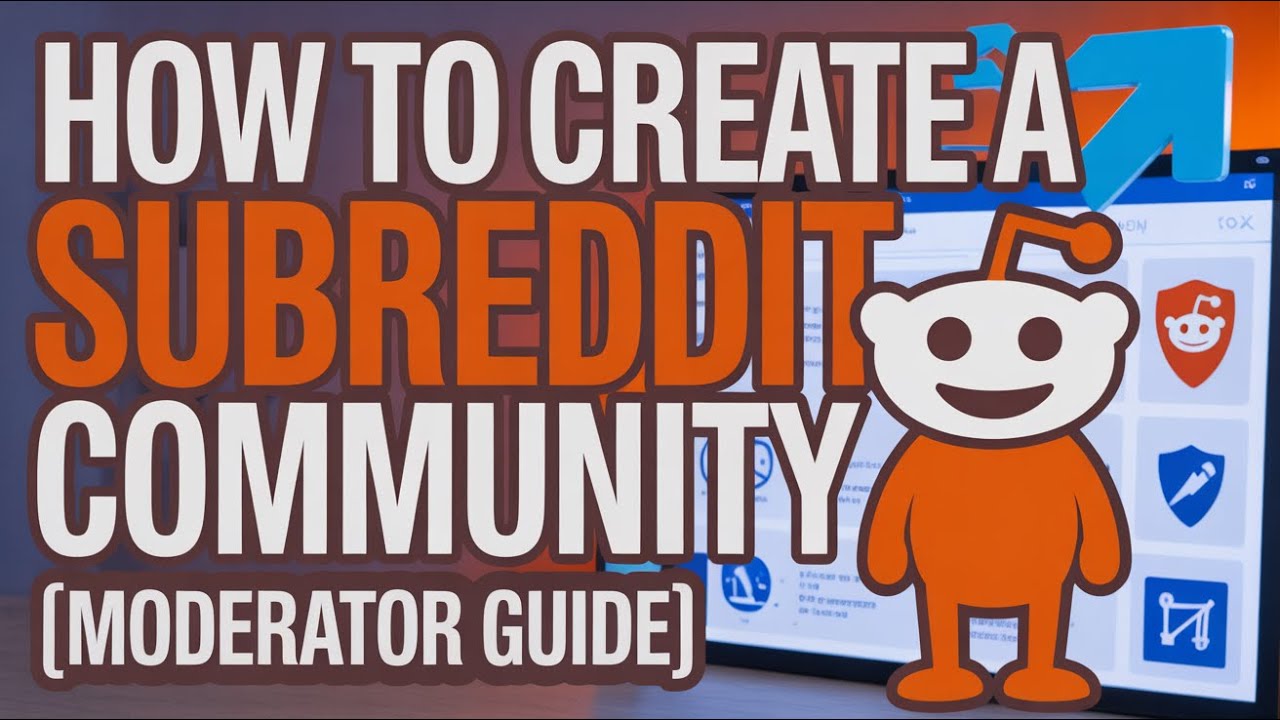 How to Create a Subreddit Community [Moderator Guide] - YouTube