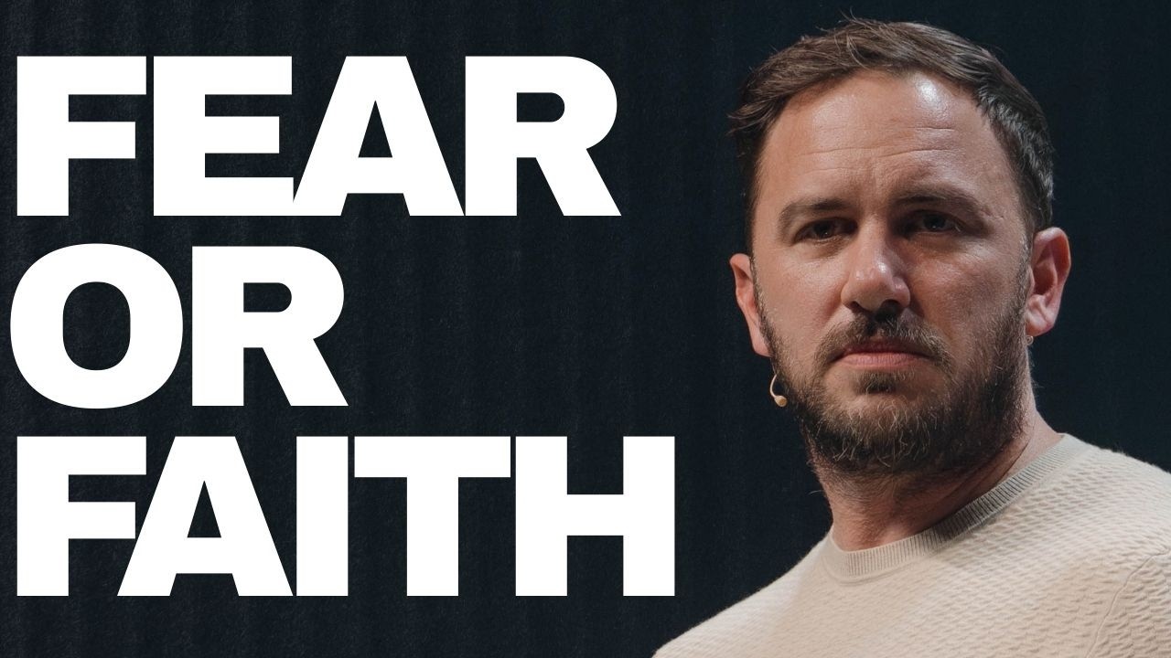 Do You Pray from FEAR or FAITH?