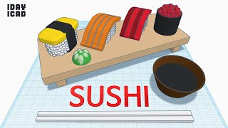 [1DAY_1CAD] SUSHI (Tinkercad : Design / Project / Education)